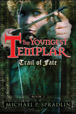 The Youngest Templar: Trail of Fate