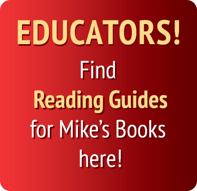 Image text:Educators! Find reading gudies for mike's books here!